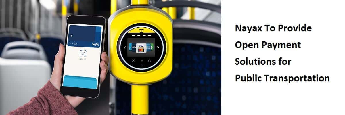 Nayax To Provide Open Payment Solutions for Public Transportation